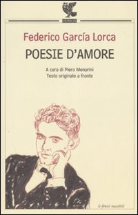 Poesie_D`amore_Testo_Spagnolo_A_Fronte_-Garcia_Lorca_Federico;_Menarin